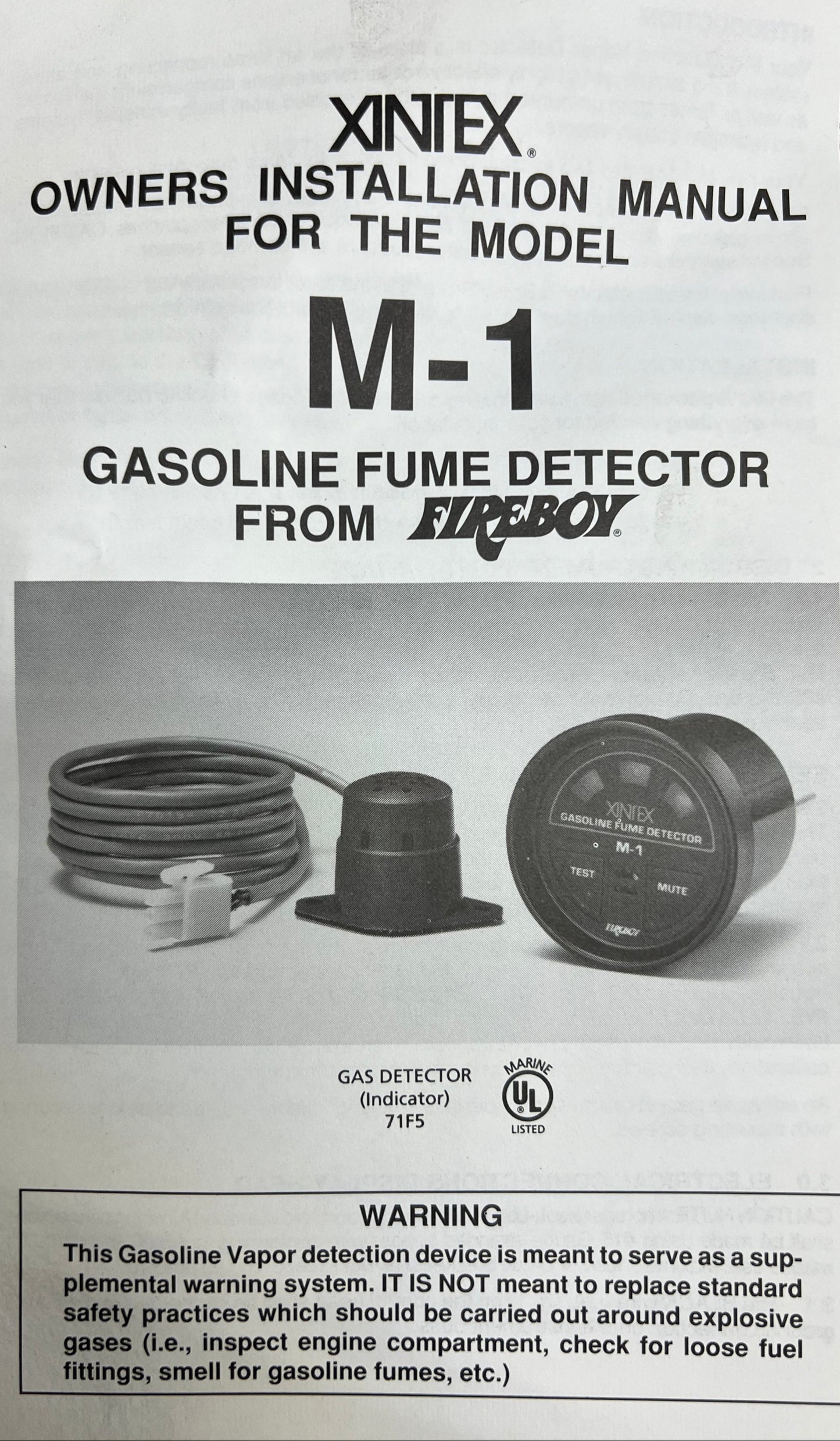 Fireboy - Xintex M-1 Gasoline Fume Detector